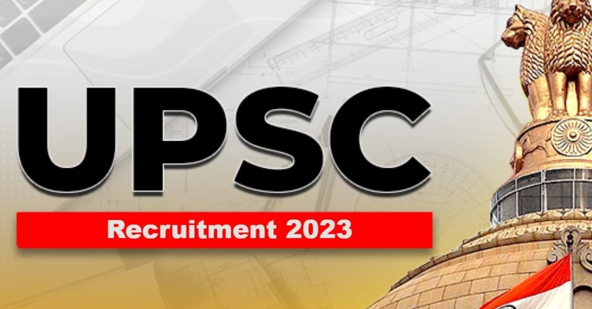 UPSC Recruitment 2023