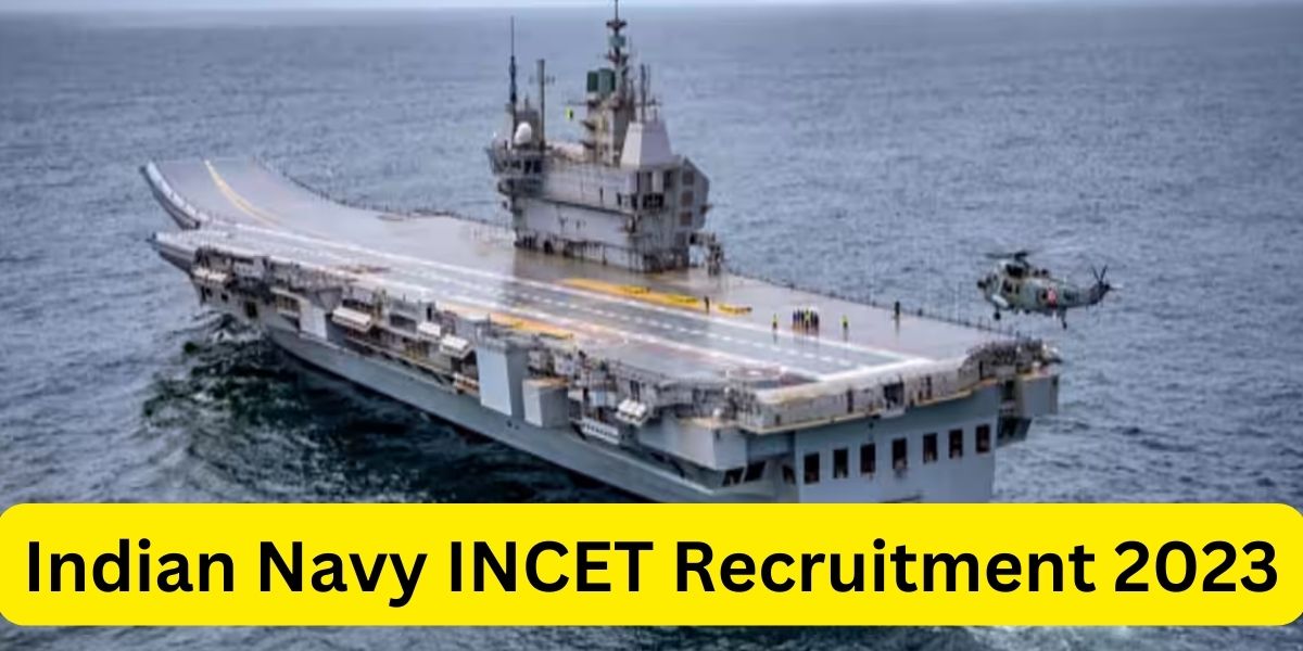 Indian Navy INCET Recruitment 2023