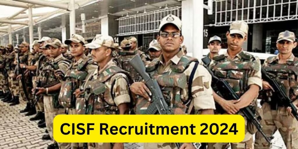 CISF Recruitment 2024